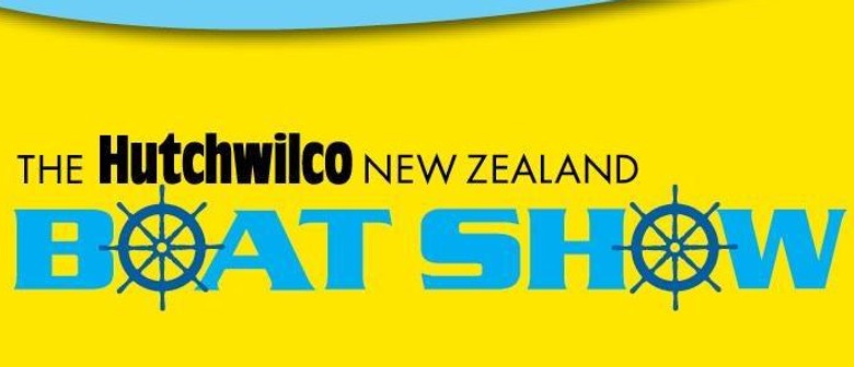 Hutchwilco New Zealand Boat Show 2019
