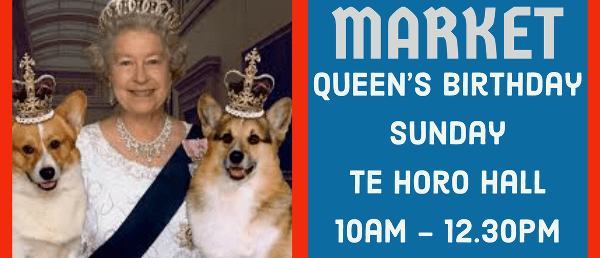 Queen's Birthday Market