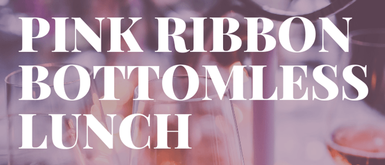 Pink Ribbon Bottomless Lunch