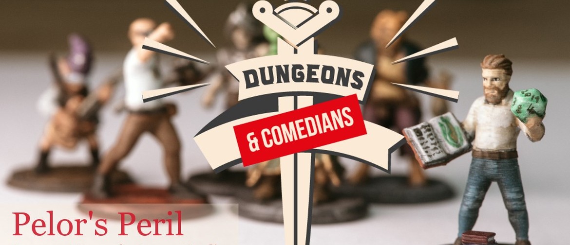 Dungeons & Comedians: Pelor's Peril