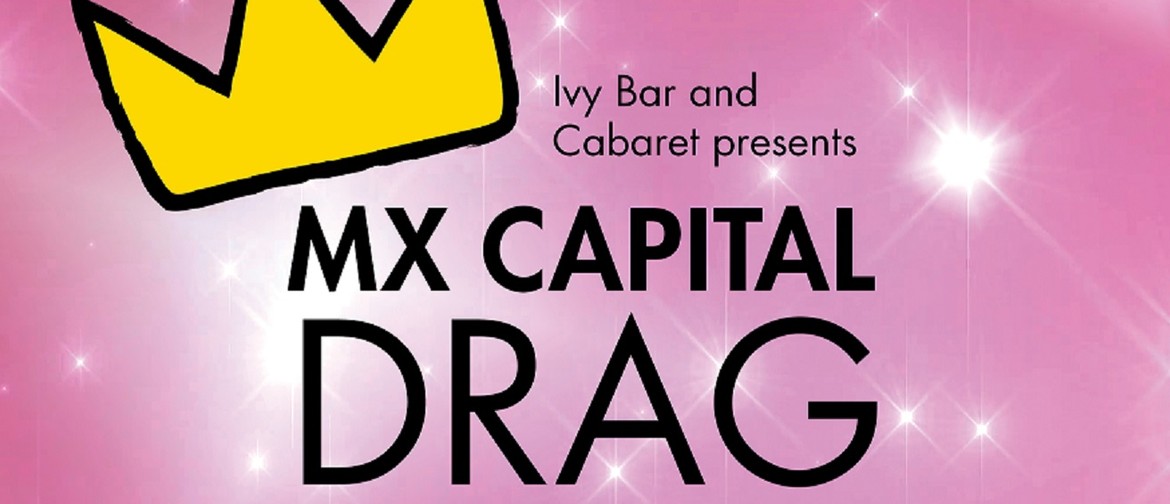 Mx Capital Drag 2019 Finals