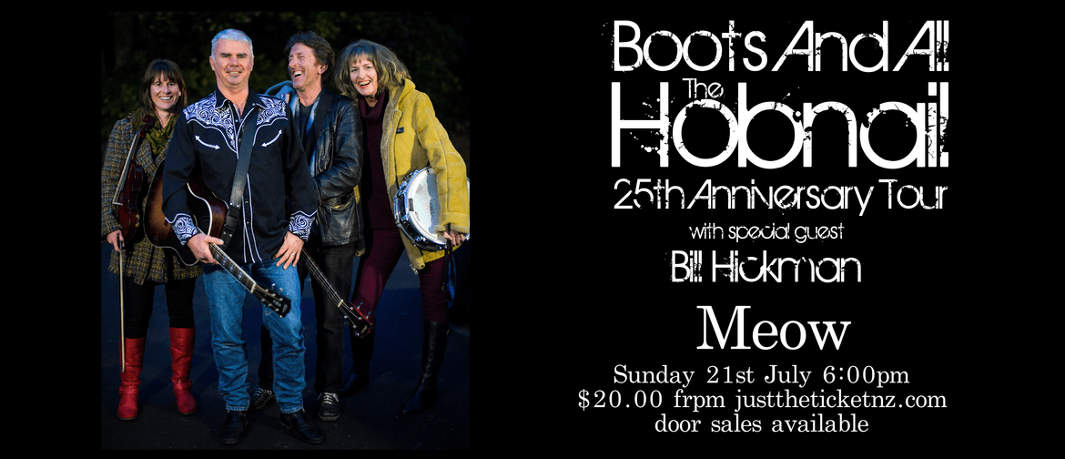Hobnail 25th Anniversary Boots And All Tour