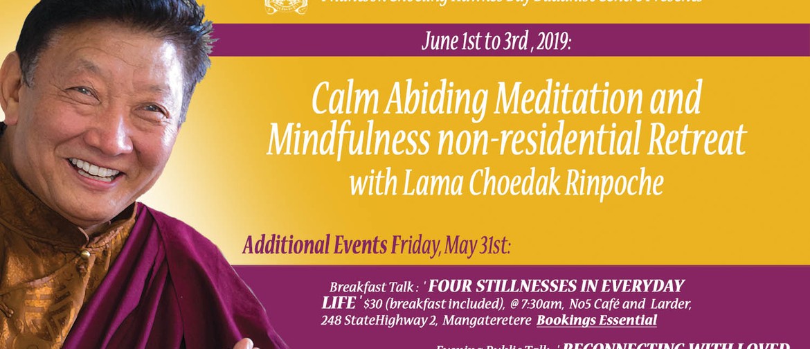 Calm Abiding Meditation Retreat
