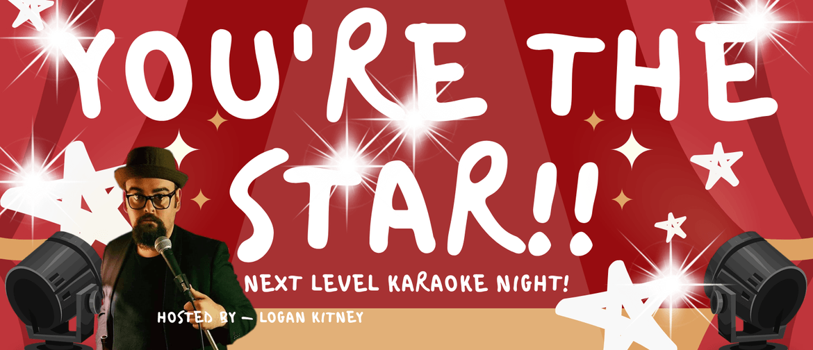 You're the Star - Next Level Karaoke Night