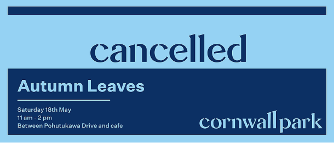 Autumn Leaves: CANCELLED