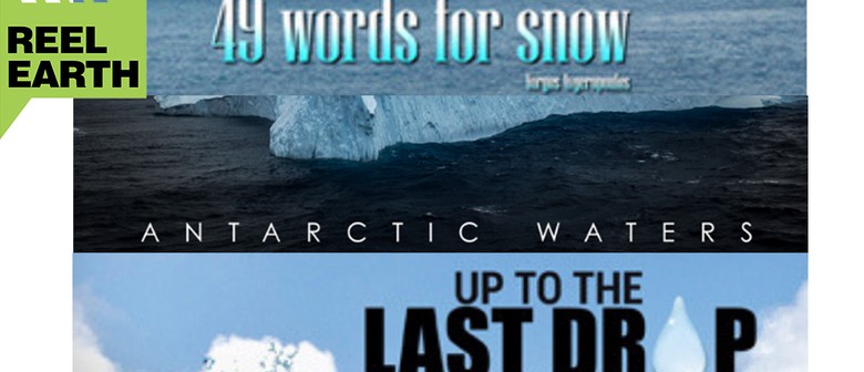 Reel Earth Screenings: 49 Words for Snow Plus Other Films