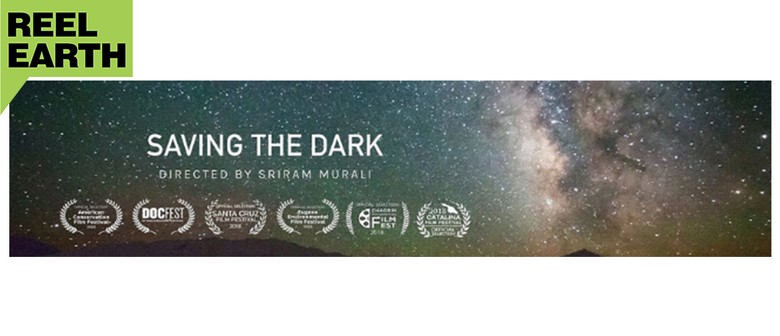 Reel Earth Screening - Saving the Dark