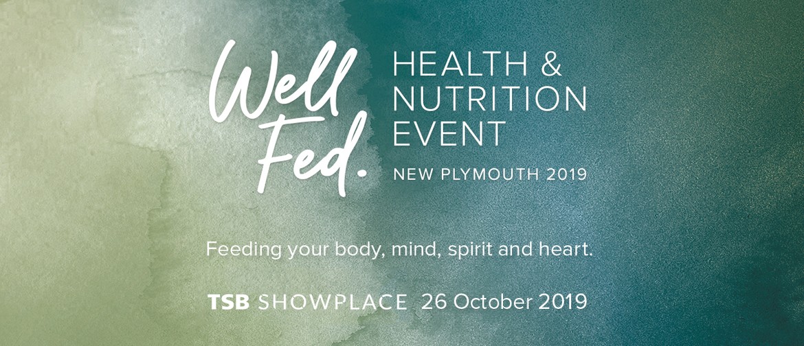 Well Fed Health & Nutrition Event