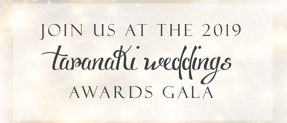 2019 Taranaki Weddings Awards Gala