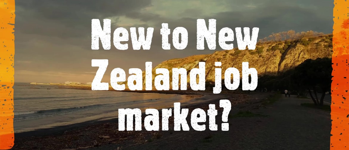 New to New Zealand Job Market