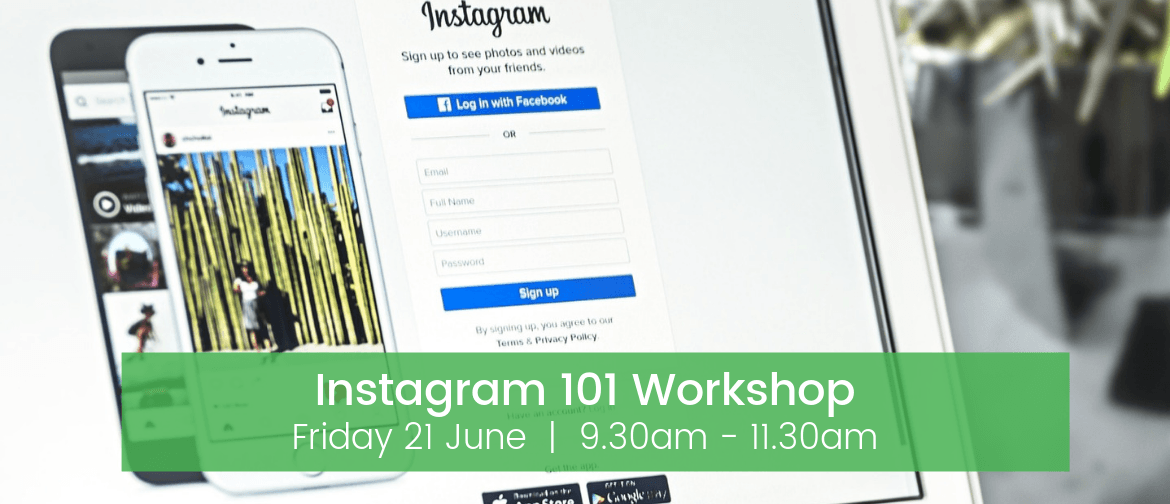 Instagram 101 Workshop