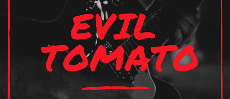 Evil Tomato ft, Bittercup, Emily Riordan & guests