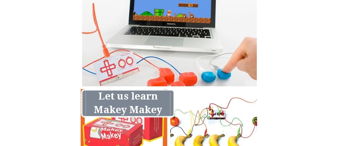 Let's learn Makey Makey: SCRATCHPAD Holiday Programme