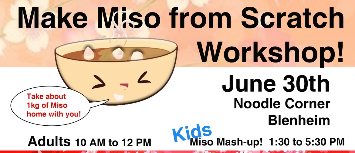 Make Miso from Scratch Workshop: CANCELLED