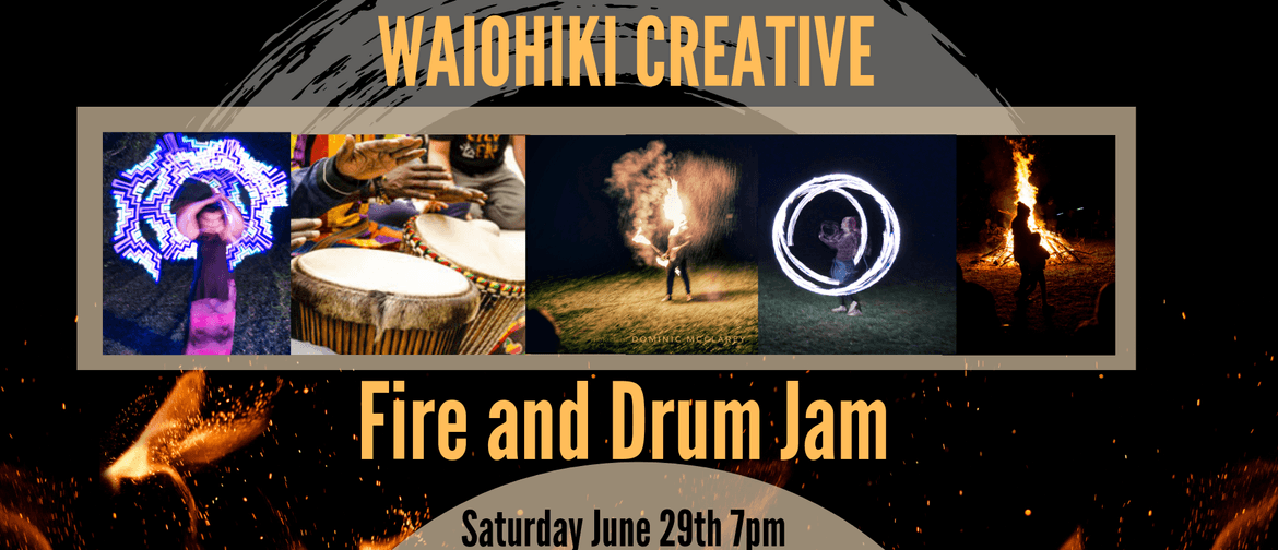 Fire and Drum Jam