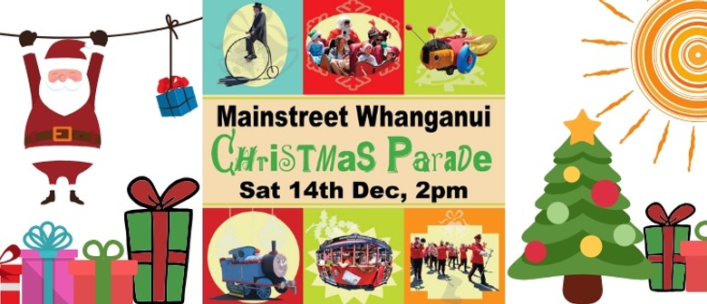 Mainstreet Whanganui Christmas Parade