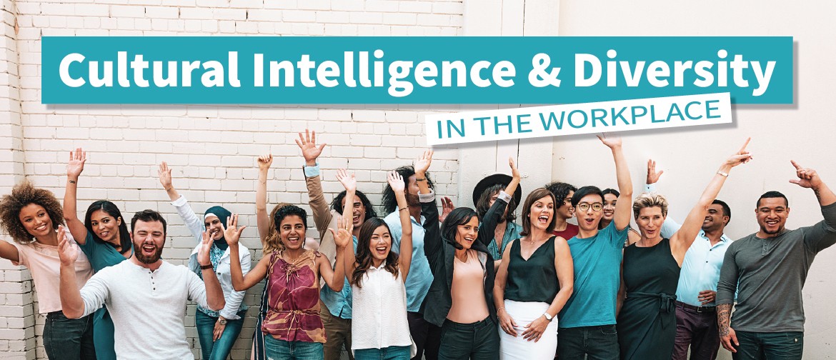 Cultural Intelligence & Diversity In the Workplace