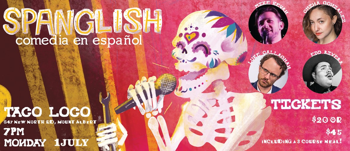 Spanglish Comedy in Spanish Night