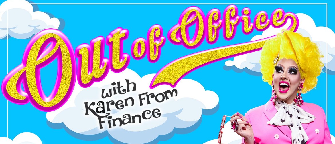 Karen From Finance - Out Of Office