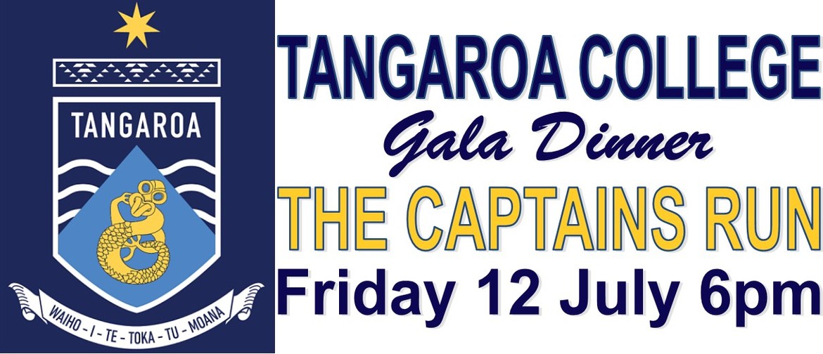Tangaroa College Gala Dinner - "The Captains Run"