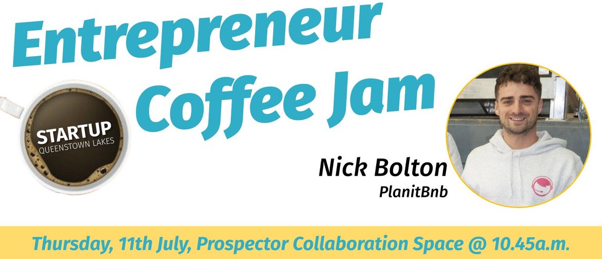 Entrepreneur Coffee Jam Featuring Planit BNB