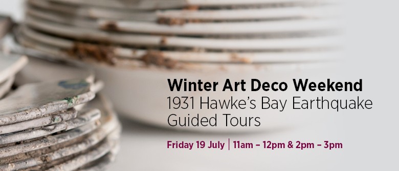 1931 Hawke's Bay Earthquake Guided Tours