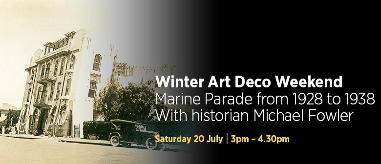 Marine Parade from 1928-1938 with Historian Michael Fowler