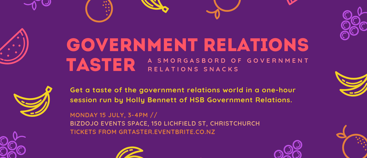 GR Taster: A Smorgasbord of Government Relations Snacks
