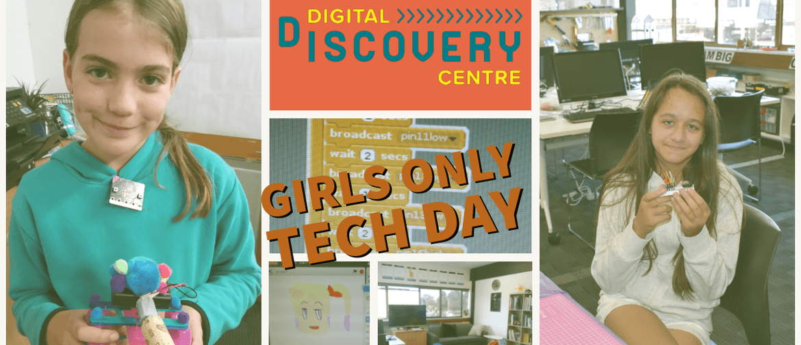 Girls Only Creative Tech Day