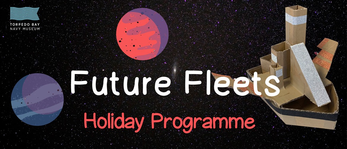 Future Fleets – July Holiday Programme