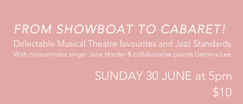 From Showboat To Cabaret
