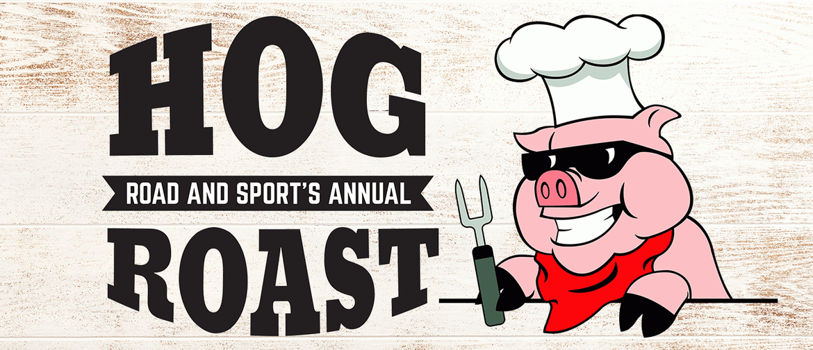 Road and Sport Annual Hog Roast