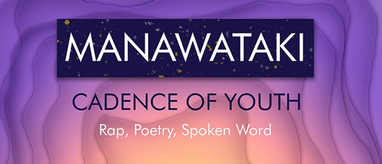 Manawataki - Cadence of Youth