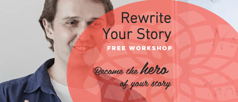 Rewrite Your Story Workshop