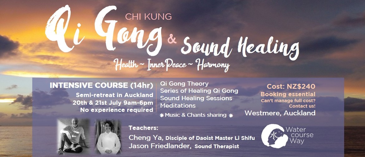 Five Immortals Qi Gong (Chi Kung) & Sound Healing Course