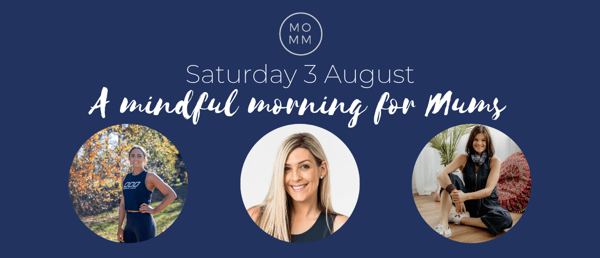 A Mindful Morning for Mums