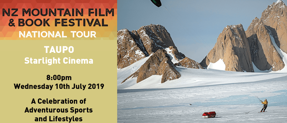 NZ Mountain Film Festival – 'Best Of' Taupo Screening