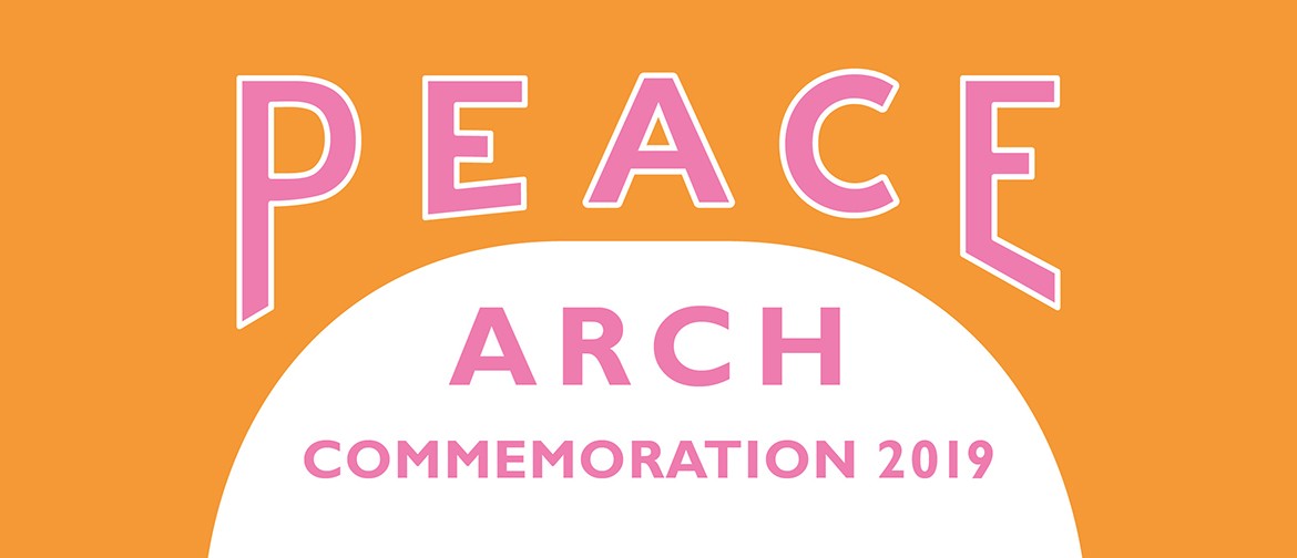 Peace Arch Commemoration 2019