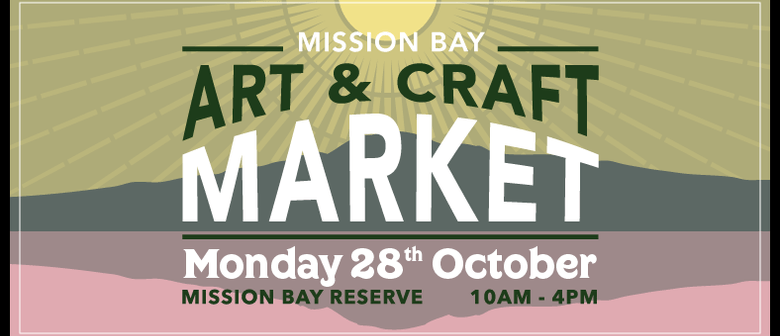 Mission Bay Art & Craft Market - Labour Day 2019