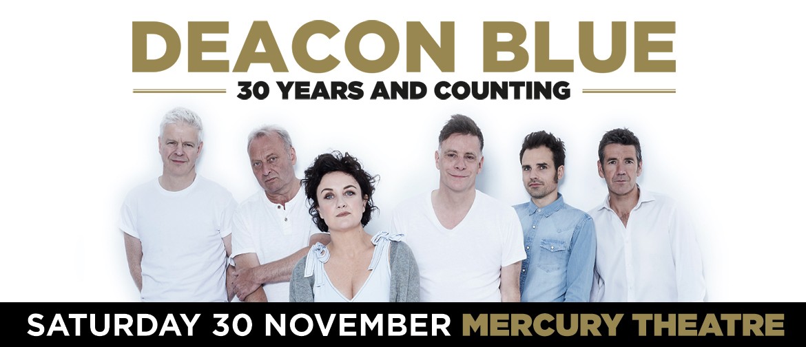Deacon Blue - 30 Years And Counting