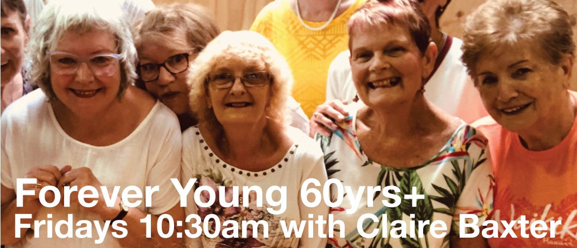 Forever Young 60+ with Claire
