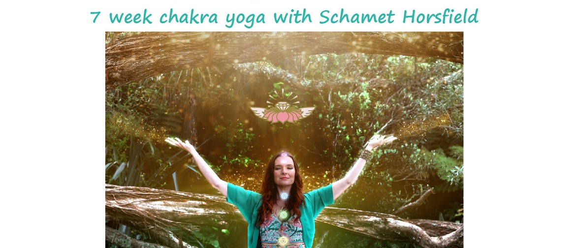 Journey Through the Chakras: 7 Week Chakra Yoga Workshops