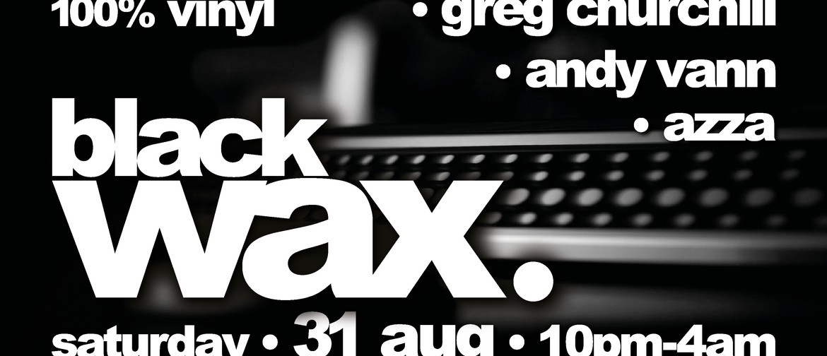 Black Wax (100% Vinyl) #14
