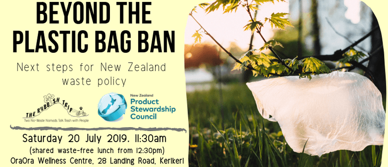 Beyond the Plastic Bag Ban: Next Steps for NZ Waste Policy