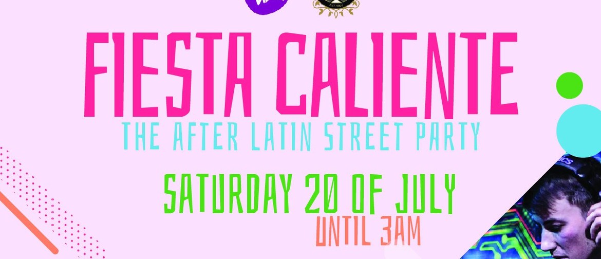 Fiesta Caliente Just After the Latin Street Party