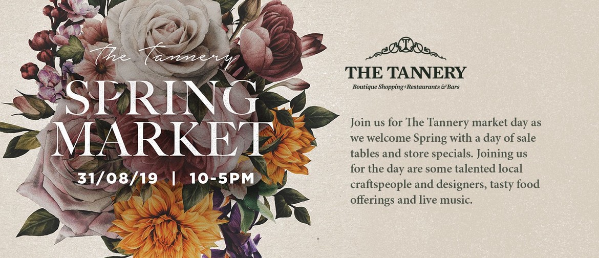 The Tannery Spring Market