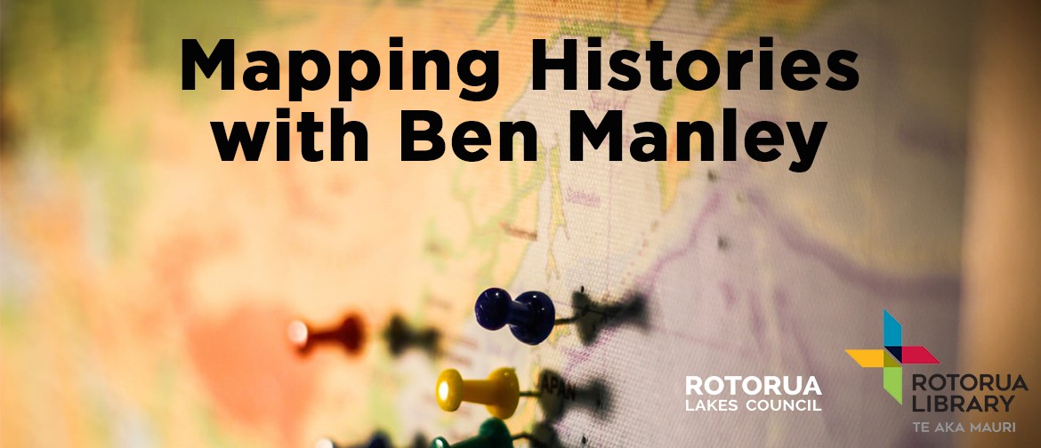 Mapping Histories: Storytelling With Maps Lecture