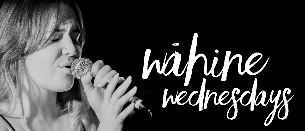 Wāhine Wednesdays