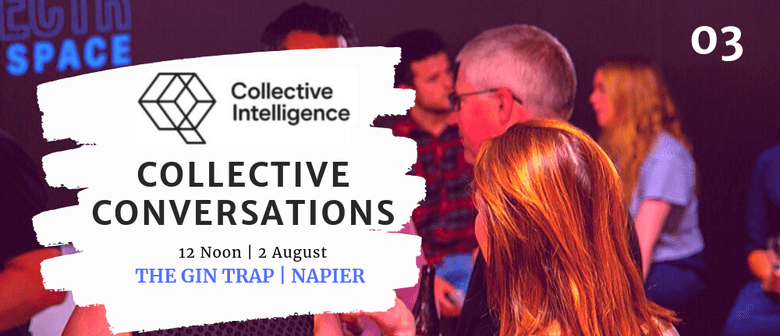 Collective Conversations 03