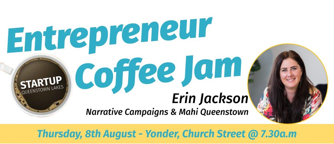 Entrepreneur Coffee Jam Featuring Narrative